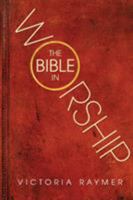 The Bible in Worship 0334056470 Book Cover