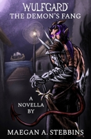 Wulfgard: The Demon's Fang 1949227065 Book Cover