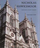 Nicholas Hawksmoor: Rebuilding Ancient Wonders (Paul Mellon Centre for Studies in Britis) 0300135408 Book Cover