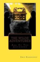 The Wilde Adventures: Ark of the Covenant 1479135232 Book Cover