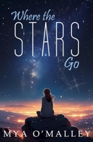 Where the Stars Go B0FHF57DZ9 Book Cover
