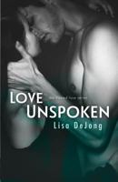 Love Unspoken 1534664661 Book Cover