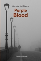 PURPLE BLOOD B09FCFWQG1 Book Cover