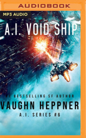 A.I. Void Ship 1796405787 Book Cover