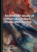 An In-depth Study of Offset Quadrature Phase-shift Keying 1036458644 Book Cover