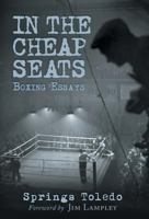 In the Cheap Seats 0954392469 Book Cover