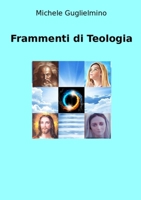 Frammenti di Teologia 0244266085 Book Cover