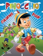 PINOCCHIO Coloring Book: 50 images of Pinocchio to color for all children. Geppetto, the Talking Cricket, the Turchina Fairy and all the protagonists of the coloring fairy tale. 1801148309 Book Cover