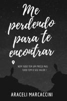 Me perdendo para te encontrar 6500387163 Book Cover