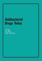 Antibacterial Drugs Today 0852005059 Book Cover