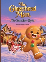The Gingerbread Man: The Classic Story Retold (Sundae Books Classic Tales) B0HMP2SZSB Book Cover