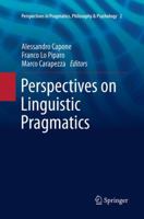 Perspectives on Linguistic Pragmatics 3319010131 Book Cover