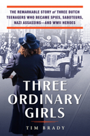 Three Ordinary Girls 0806540389 Book Cover