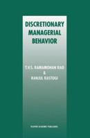 Discretionary Managerial Behavior 146137782X Book Cover