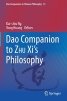 DAO Companion to Zhu XI's Philosophy 3030291774 Book Cover