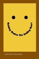 Nothing Shakes The Smiling Heart 1447780337 Book Cover