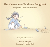 The Vietnamese Children's Songbook 1639911464 Book Cover
