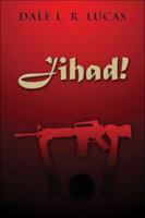 Jihad! 1413751407 Book Cover