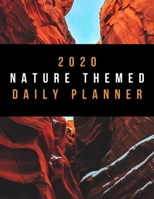 2020 Nature Themed Daily Planner 165657604X Book Cover
