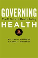 Governing Health: The Politics of Health Policy 1421406217 Book Cover