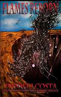 Flames Reborn: The Flames Reborn Trilogy 1539825698 Book Cover