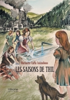 Les saisons de Thil B0GN1DV39B Book Cover