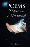 Poems, Prophecies and Parables 1960113011 Book Cover