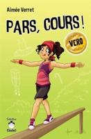 Pars, cours! Véro 2897920068 Book Cover