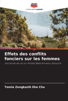 Effets des conflits fonciers sur les femmes 6205750465 Book Cover