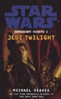 Star Wars: Coruscant Nights I - Jedi Twilight 0345477502 Book Cover