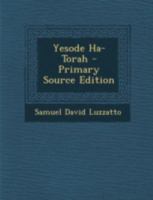 Yesode Ha-Torah 1016276443 Book Cover