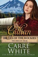 Gillian: The Oregon Trail 1517129125 Book Cover