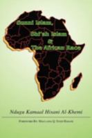 Sunni Islam, shi'ah islam & The African Race 141207763X Book Cover