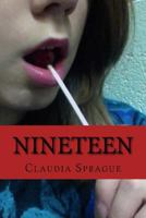 nineteen: poetic musings of life 1546916210 Book Cover