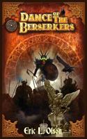 Dance of the Berserkers 1489591451 Book Cover