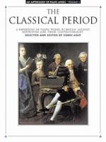 The Classical Period" An Anthology of Piano Music, Vol II 0825680425 Book Cover
