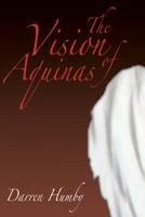 The Vision of Aquinas 1905237782 Book Cover