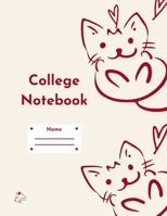 College Notebook: Student workbook - Journal - Diary - Kitty cats cover notepad by Raz McOvoo 1716281490 Book Cover