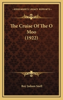 The Cruise of the O'Moo 1514292009 Book Cover