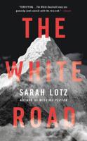 The White Road 0316396591 Book Cover