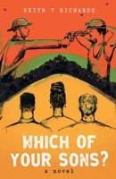 Which Of Your Sons? 1917601395 Book Cover