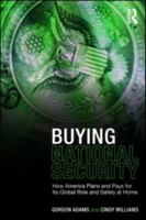 Buying National Security 0415954401 Book Cover
