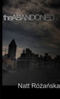 The Abandoned 1445756285 Book Cover