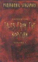 Paranormal Singapore Volume 1: Tales from the Kopitiam 9810596863 Book Cover
