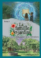 La famille des jardins (French Edition) 2322583111 Book Cover