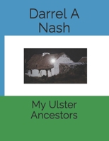 My Ulster Ancestors B0CKB3YHKW Book Cover