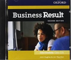 Business Result Intermediate Class Audio CD 2nd Edition 0194738949 Book Cover