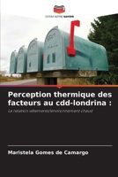 Perception thermique des facteurs au cdd-londrina (French Edition) 6208638542 Book Cover