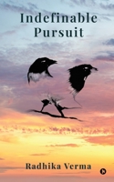 Indefinable Pursuit B0C2S22X7L Book Cover