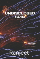 UNDISCLOSED SPIN B0F44FWDHF Book Cover